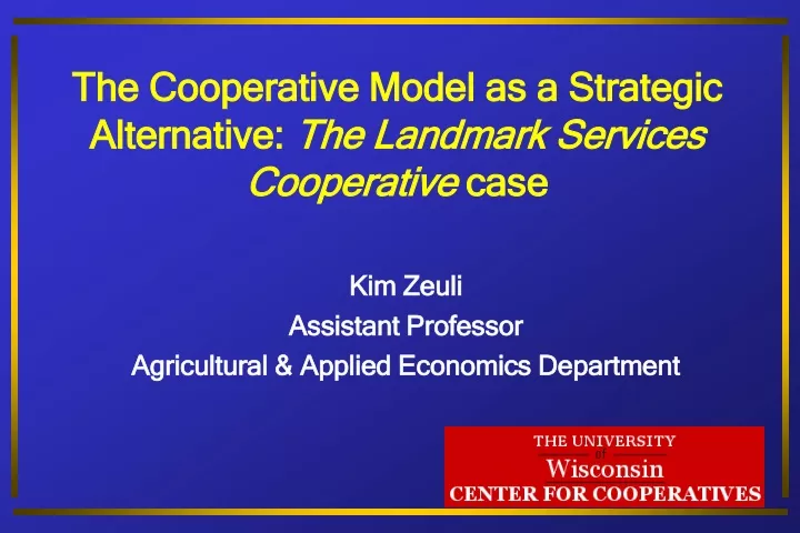 the cooperative model as a strategic alternative the landmark services cooperative case