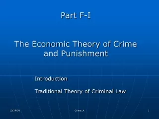 Part F-I  The Economic Theory of Crime and Punishment