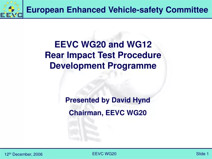 eevc wg20 and wg12 rear impact test procedure development programme