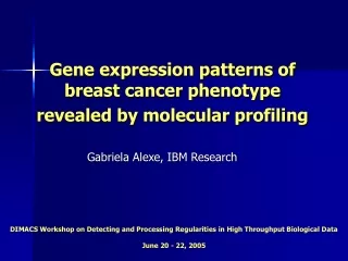 Gene expression patterns of  breast cancer phenotype  revealed by molecular profiling