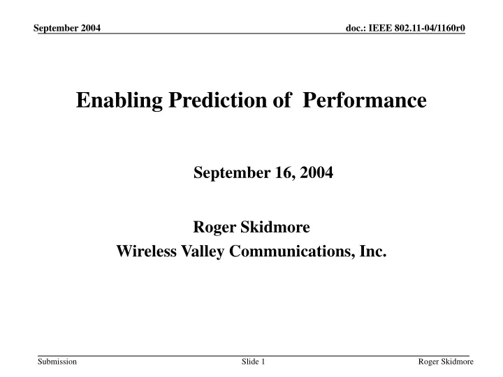 enabling prediction of performance