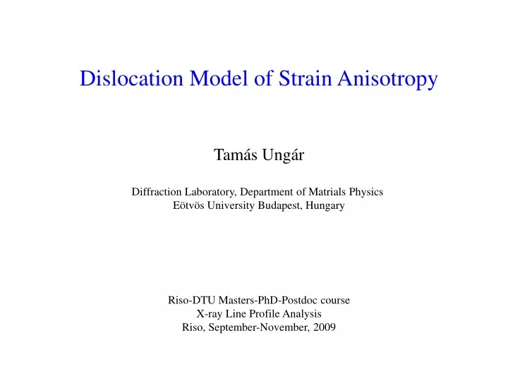 di slocation model of strain anisotropy