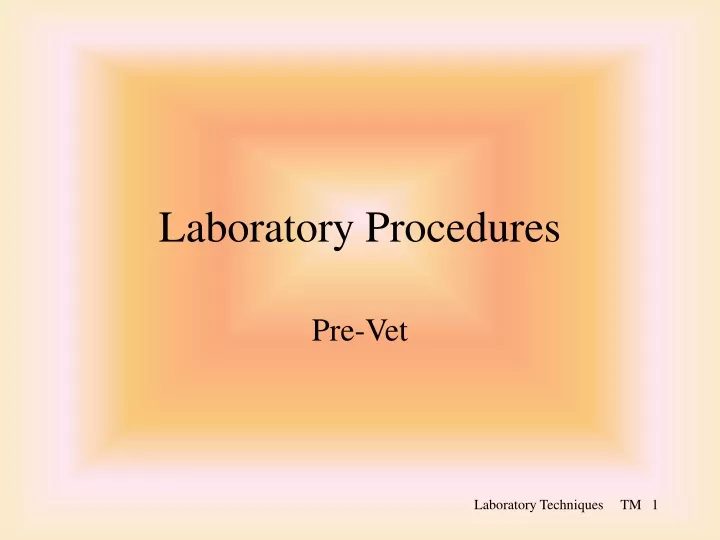 laboratory procedures