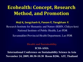 Ecohealth: Concept, Research Method, and Promotion