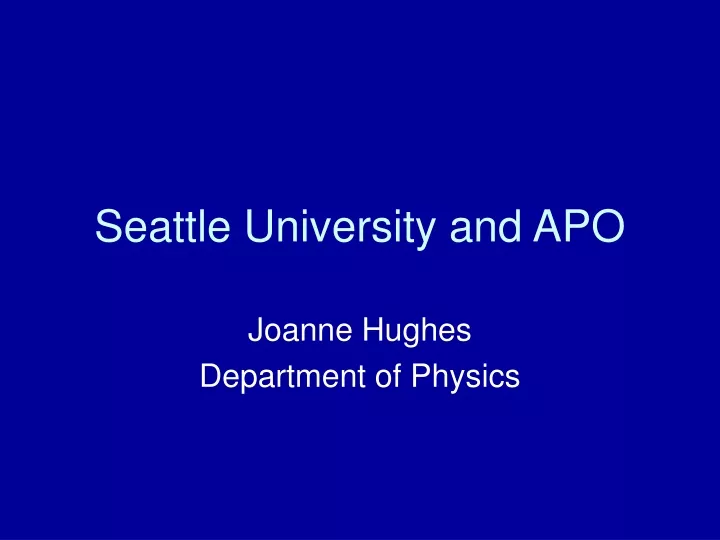 seattle university and apo