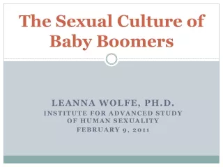 The Sexual Culture of  Baby Boomers
