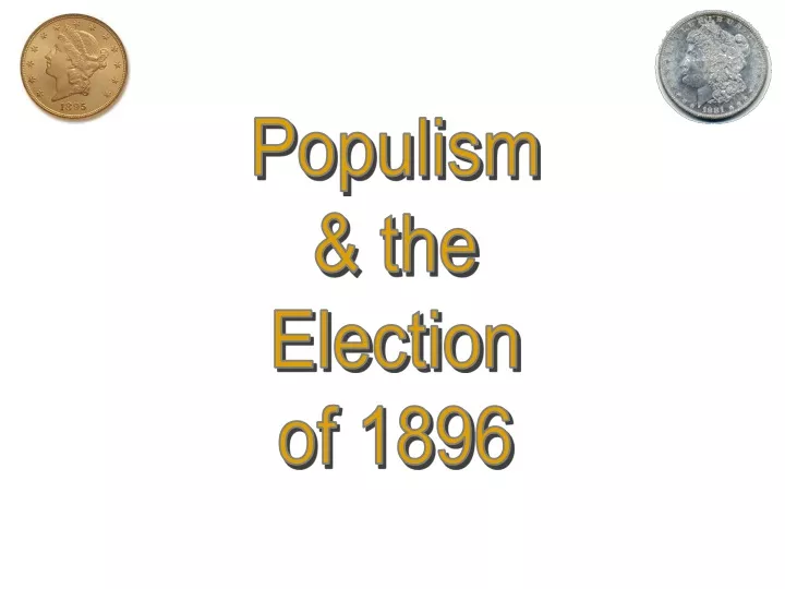 populism the election of 1896