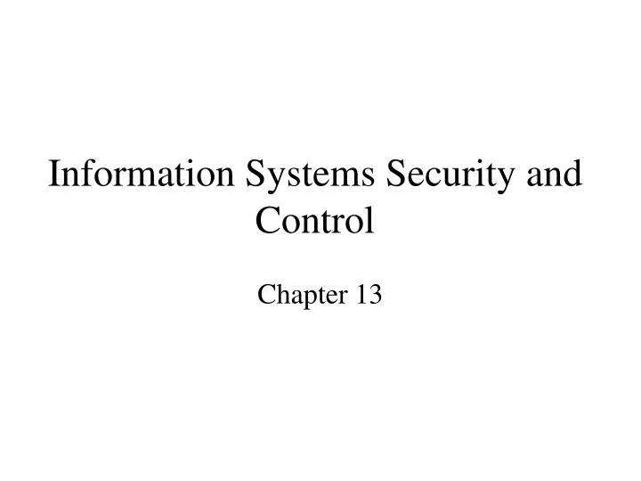 information systems security and control
