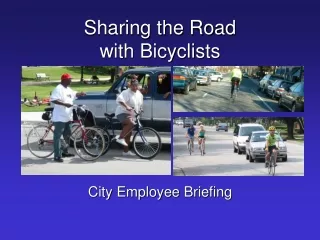 Sharing the Road with Bicyclists
