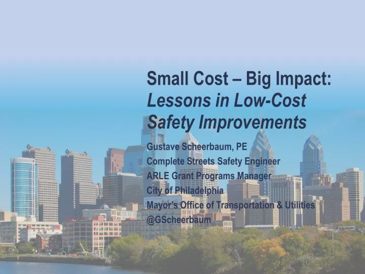 small cost big impact lessons in low cost safety improvements