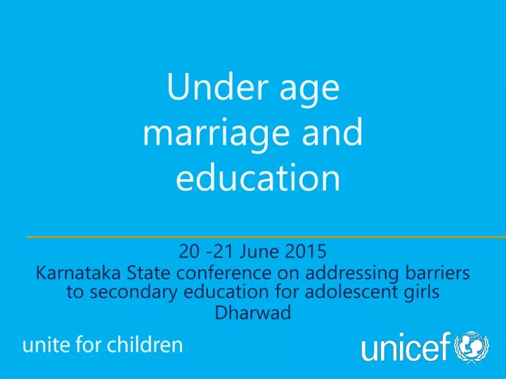 under age marriage and education