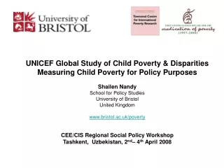 UNICEF Global Study of Child Poverty &amp; Disparities Measuring Child Poverty for Policy Purposes