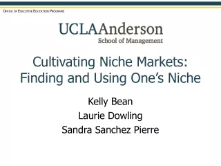 Cultivating Niche Markets:  Finding and Using One’s Niche