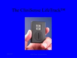 The CliniSense LifeTrack™
