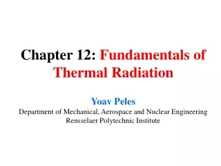 Chapter 12:  Fundamentals of Thermal Radiation