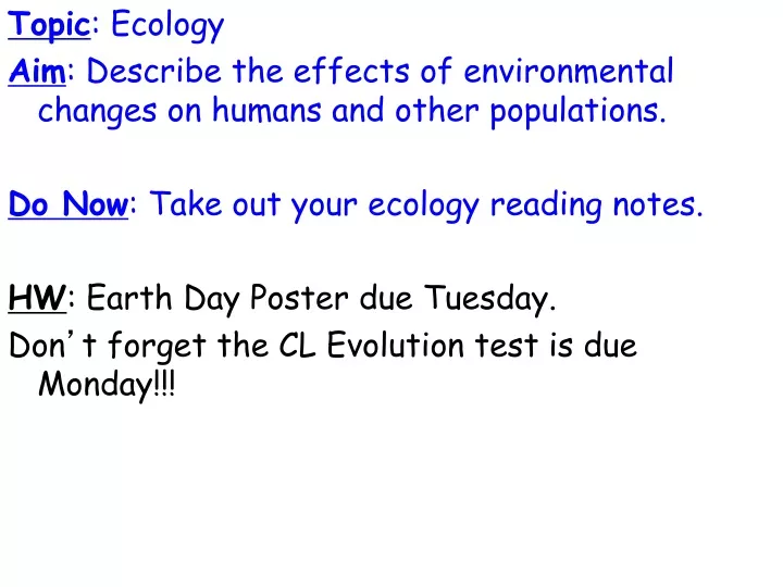 topic ecology aim describe the effects