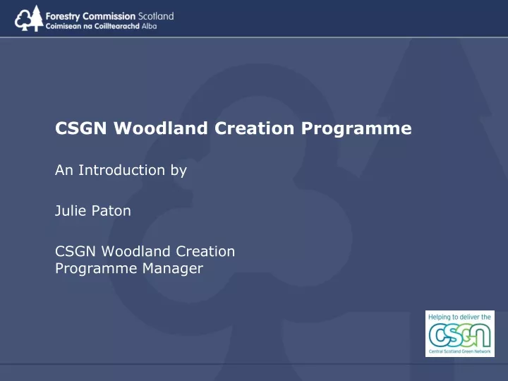 csgn woodland creation programme