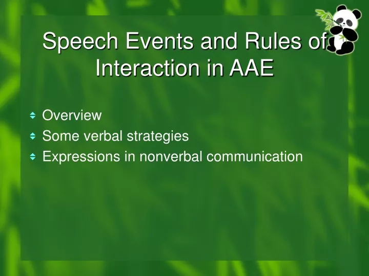 speech events and rules of interaction in aae