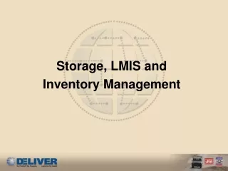 Storage, LMIS and  Inventory Management