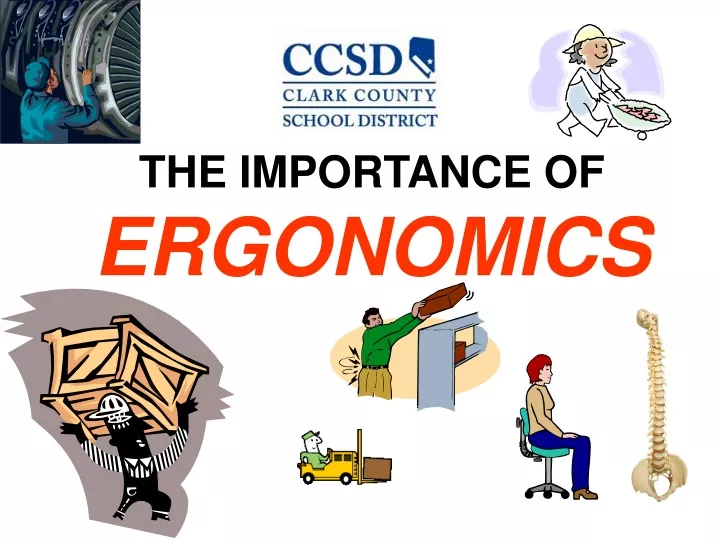the importance of ergonomics