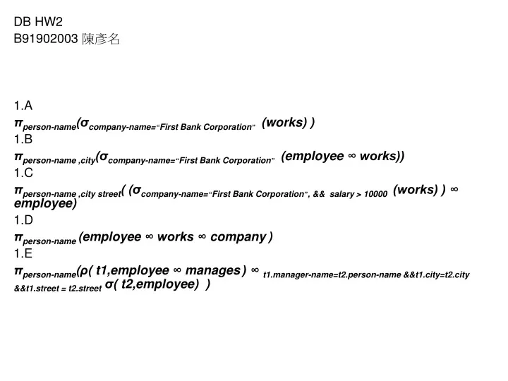 db hw2 b91902003 1 a person name company name