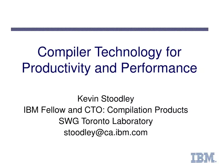 compiler technology for productivity and performance
