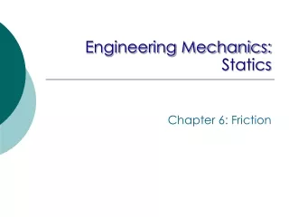 Engineering Mechanics: Statics