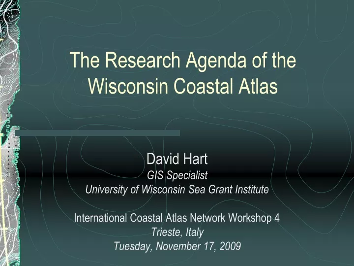 the research agenda of the wisconsin coastal atlas