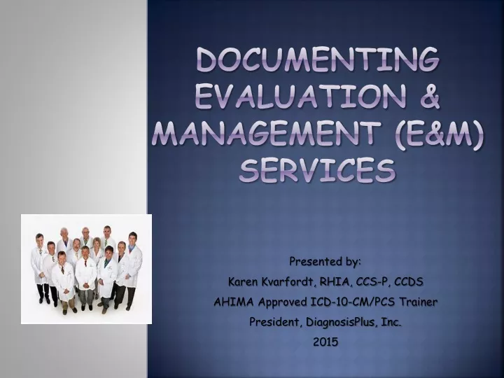 documenting evaluation management e m services