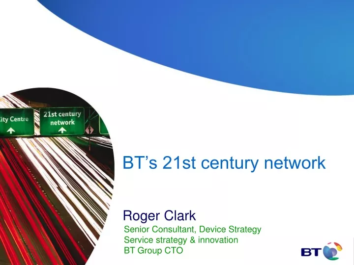 bt s 21st century network