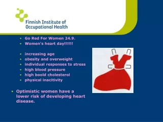 Go Red For Women 24.9. Women's heart day!!!!!! increasing age obesity and overweight
