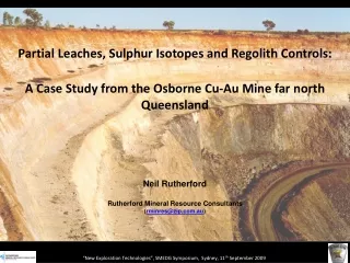 Partial Leaches, Sulphur Isotopes and Regolith Controls: