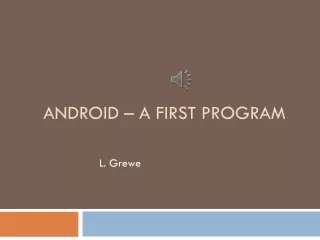 Android – A First Program