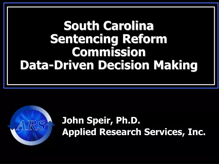 south carolina sentencing reform commission data