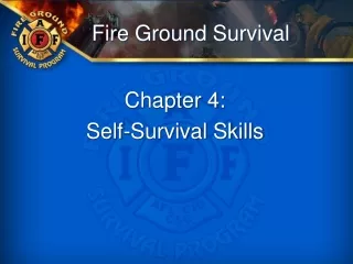 Fire Ground Survival