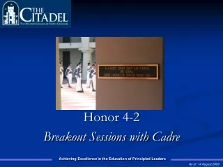 Honor 4-2 Breakout Sessions with Cadre