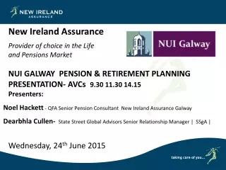 Noel Hackett  - QFA Senior Pension Consultant  New Ireland Assurance Galway