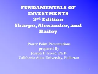 FUNDAMENTALS OF INVESTMENTS 3 rd  Edition Sharpe, Alexander, and Bailey