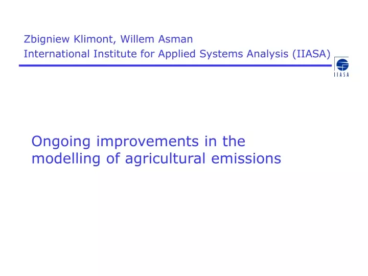 ongoing improvements in the modelling of agricultural emissions