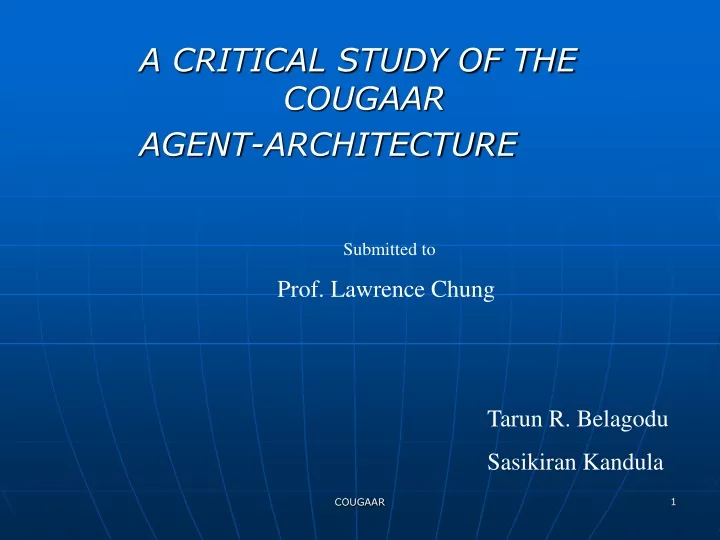 a critical study of the cougaar agent architecture