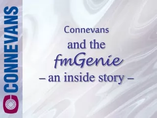 Connevans and the fm G enie – an inside story  –