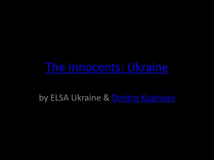 the innocents ukraine