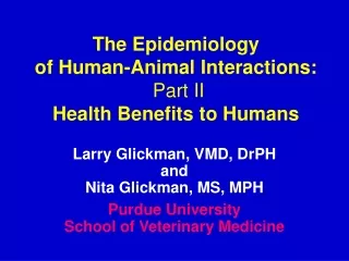 The Epidemiology  of Human-Animal Interactions: Part II Health Benefits to Humans