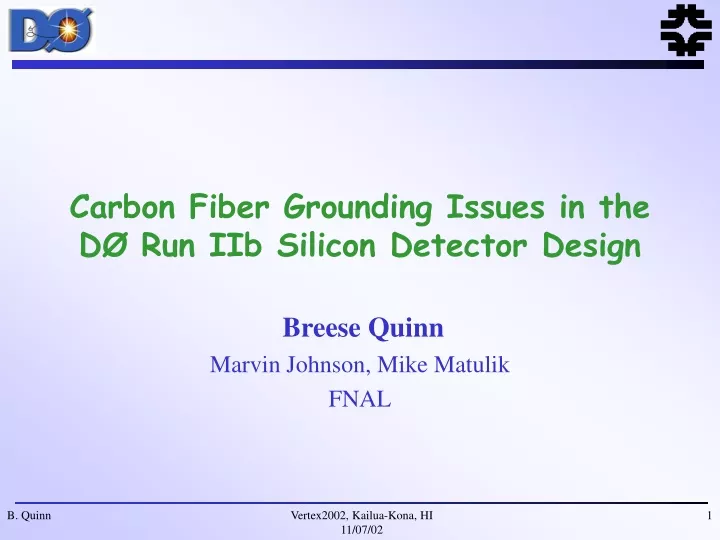 carbon fiber grounding issues in the d run iib silicon detector design