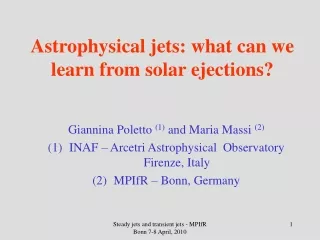 Astrophysical jets: what can we learn from solar ejections?