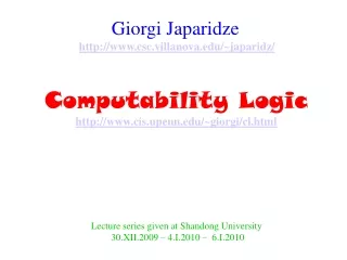 Computability Logic cis.upenn/~giorgi/cl.html