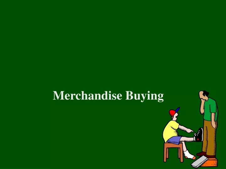 merchandise buying