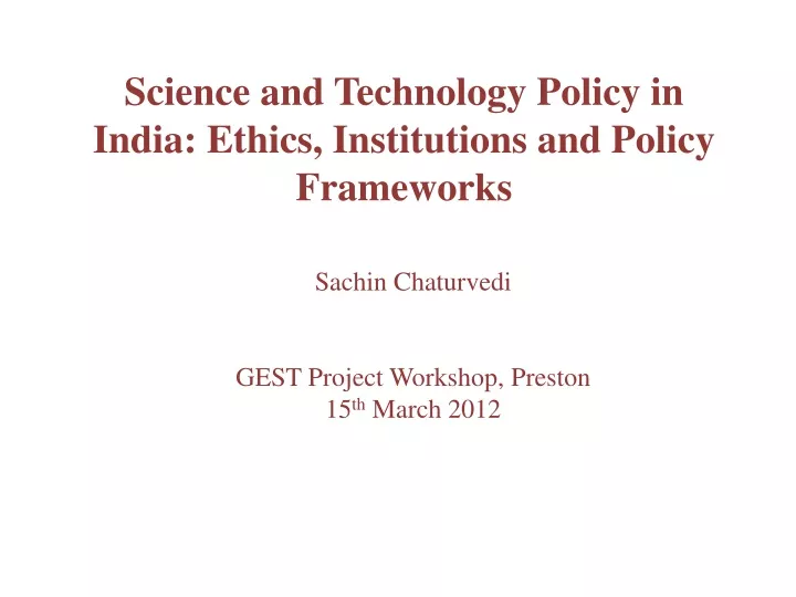 science and technology policy in india ethics institutions and policy frameworks