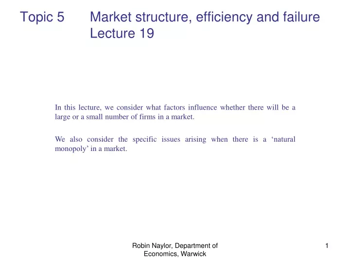 topic 5 market structure efficiency and failure lecture 19