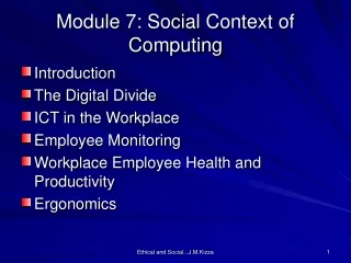 Module 7: Social Context of Computing